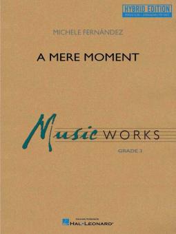 A Mere Moment 