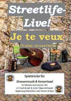 Streetlife live! Je te veux (Valse Musette) 