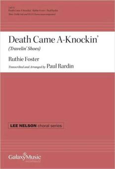 Death Came A-Knockin? 