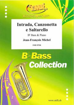 Intrada, Canzonetta e Saltarello Standard