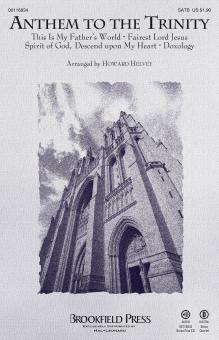 Anthem To The Trinity Download