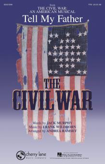 Tell My Father from The Civil War Download