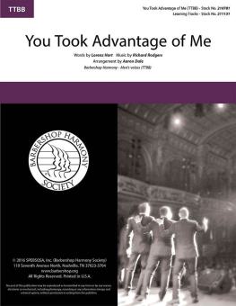 You Took Advantage of Me 