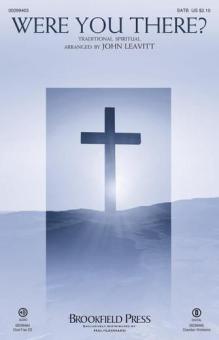 Were You There? 