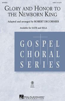 Glory And Honor To The Newborn King - Flute 