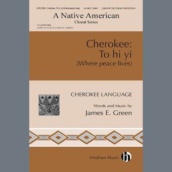 Cherokee: To hi yi (Where Peace Lives) 