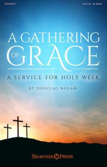 A Gathering of Grace - Bb Clarinet 