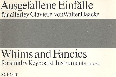 Whims and Fancies for Sundry Keyboard Instruments 