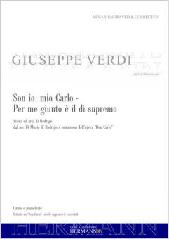 Don Carlo - Son io, mio Carlo - Per me giunto è il dì supremo (dal n. 14) 