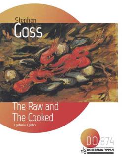 The Raw and the Cooked 