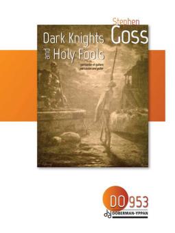 Dark Knights and Holy Fools 