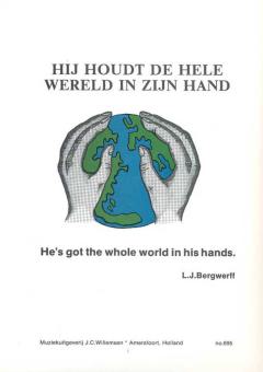 Hij Houdt De Hele Wereld In Zijn Hand 