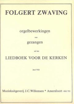 Orgelbewerkingen van Gezangen 8 