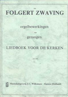 Orgelbewerkingen van Gezangen 12 