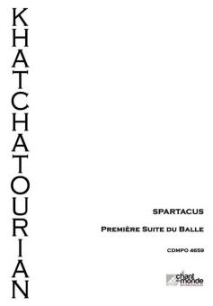 Spartacus - Suite D'orchestre No. 1 