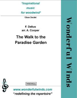The Walk to the Paradise Garden 