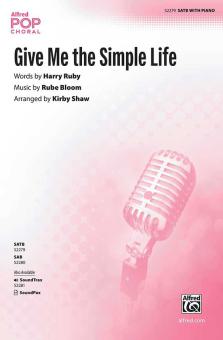 Give Me the Simple Life Standard