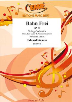 Bahn Frei op. 45 Standard