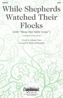 While Shepherds Watched Their Flocks 