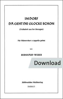 Im Dorf da geht die Glocke schon 