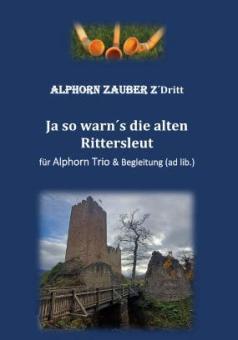 Ja so warn´s die alten Rittersleut Download