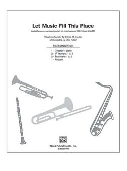 Let Music Fill This Place 