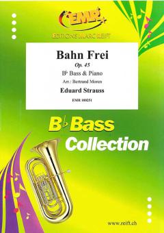Bahn Frei op. 45 Download