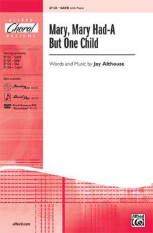 Mary, Mary Had-A But One Child Standard