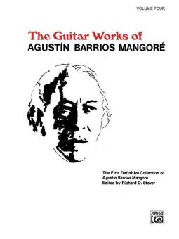 Guitar Works of Agustín Barrios Mangoré 4 Download