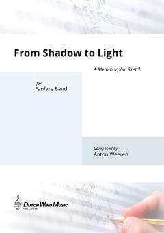 From Shadow to Light 
