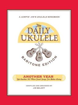 The Daily Ukulele - Another Year: Baritone Edition 