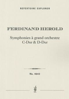 2 Symphonies à grand orchestre (C-Dur & D-Dur) 