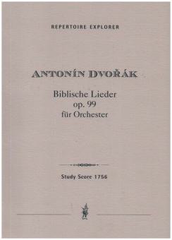 Biblische Lieder op. 99 