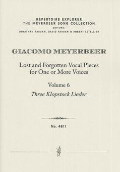 Lost and Forgotten Vocal Pieces 6: Three Klopstock Lieder 