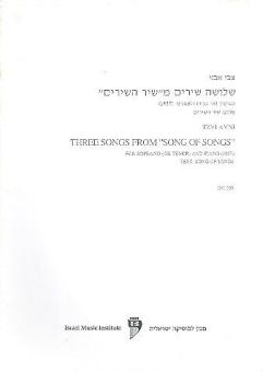 Three Songs from "Songs of Songs" 