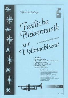 Festliche Bläsermusik zur Weihnachtsszeit 1 