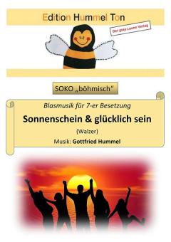 Sonnenschein und glücklich sein Standard