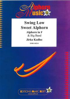 Swing Low Sweet Alphorn 