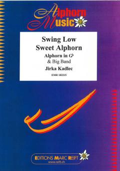 Swing Low Sweet Alphorn 