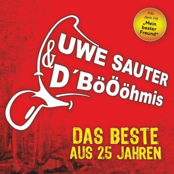 25 Jahre Uwe Sauter & D'Böööhims 