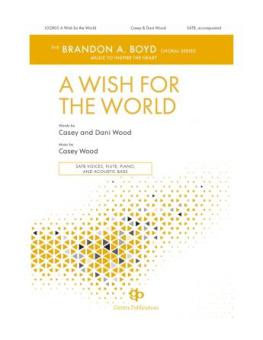 A Wish For The World Standard