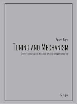 Tuning and Mechanism 