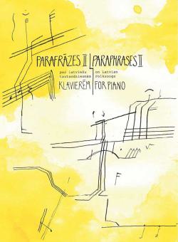 Paraphrases on Latvian Folksongs for Piano 2 