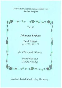 2 Walzer op. 39 Nr. 9 und 15 