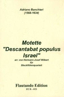 Descantabat populus Israel 