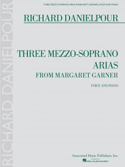 Three Mezzo-Soprano Arias from Margaret Garner 