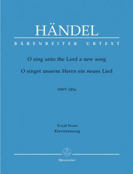 O sing unto the Lord a new song HWV 249a Standard
