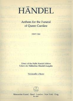 Anthem For The Funeral Of Queen Caroline 