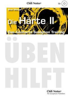 Das beinharte Saxophon-Training: Die Härte 2 