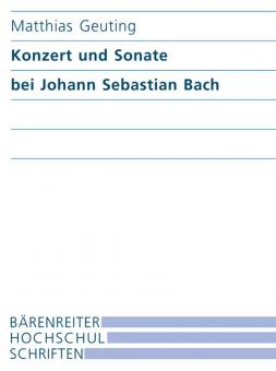 Konzerte und Sonate bei Johann Sebastian Bach 